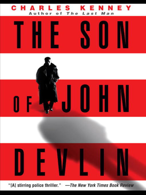 Détails du titre pour The Son of John Devlin par Charles Kenney - Disponible